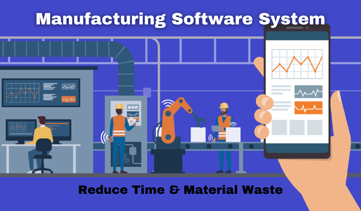 Manufacturing Software